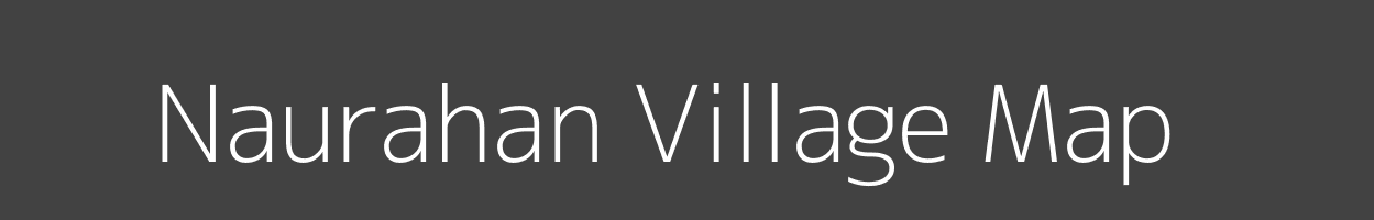 Map of Naurahan Village in Uttar Pradesh Image