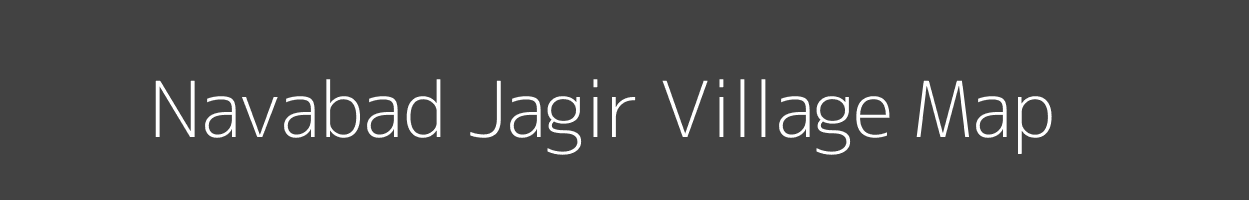 Map of Navabad Jagir Village in Uttar Pradesh Image