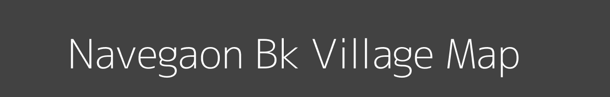 Map of Navegaon Bk Village in Maharashtra Image