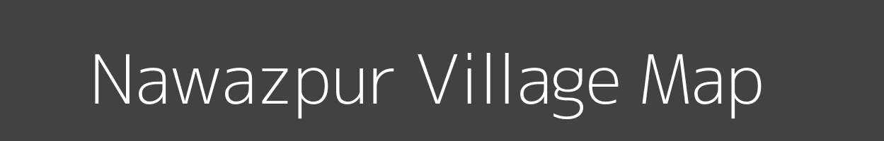 Map of Nawazpur Village in Uttar Pradesh Image