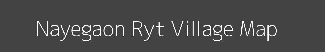 Map of Nayegaon Ryt Village in Madhya Pradesh Image