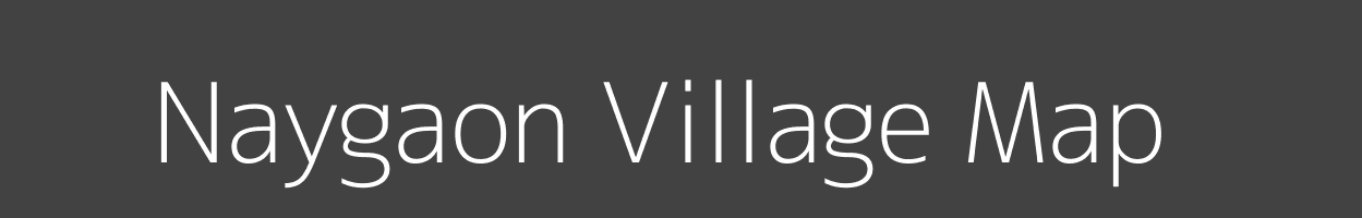 Map of Naygaon Village in Maharashtra Image