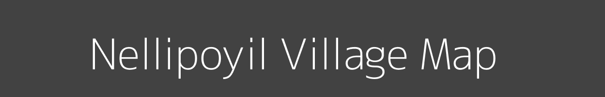 Map of Nellipoyil Village in Kerala Image