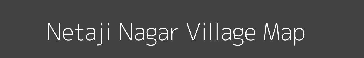 Map of Netaji Nagar Village in Rajasthan Image