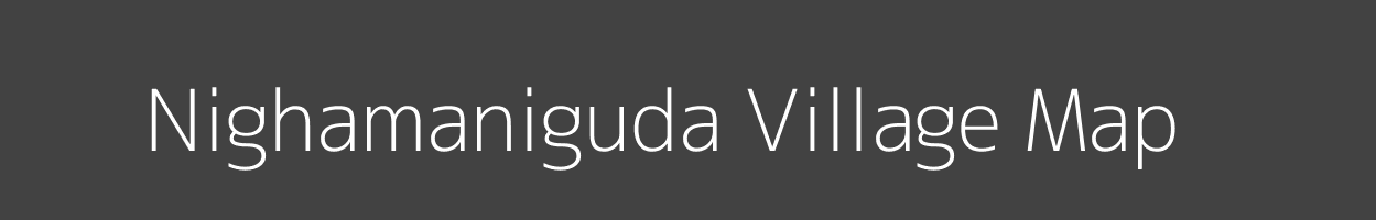 Map of Nighamaniguda Village in Odisha Image
