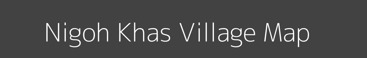 Map of Nigoh Khas Village in Uttar Pradesh Image