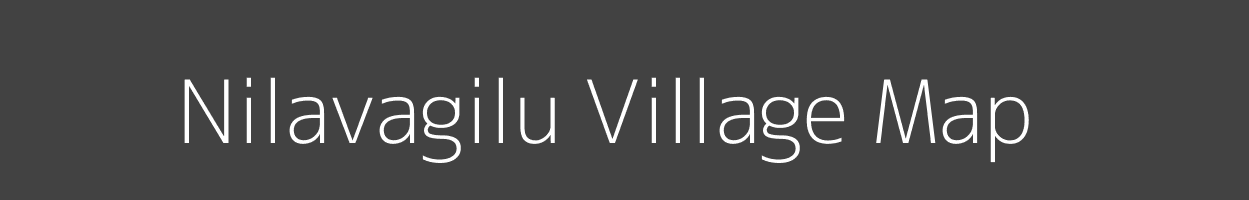 Map of Nilavagilu Village in Karnataka Image