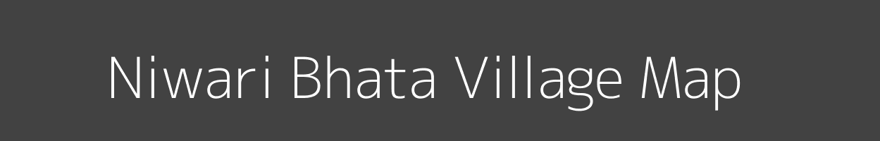 Map of Niwari Bhata Village in Madhya Pradesh Image