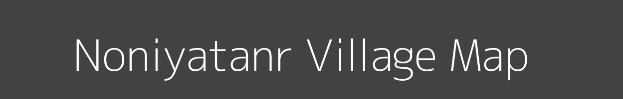 Map of Noniyatanr Village in Jharkhand Image