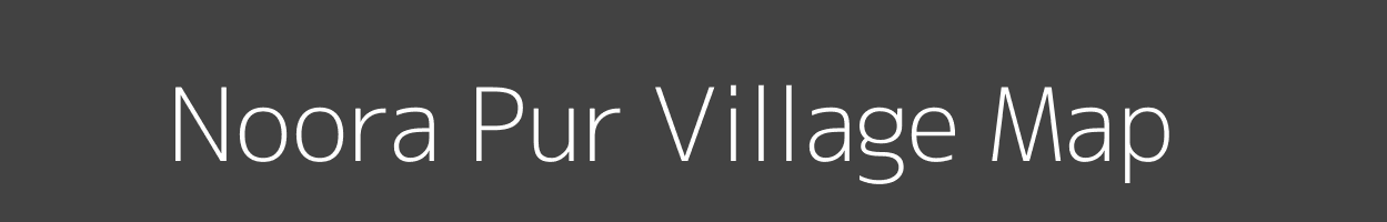 Map of Noora Pur Village in Uttar Pradesh Image