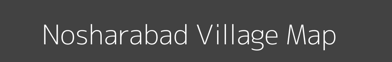 Map of Nosharabad Village in Madhya Pradesh Image