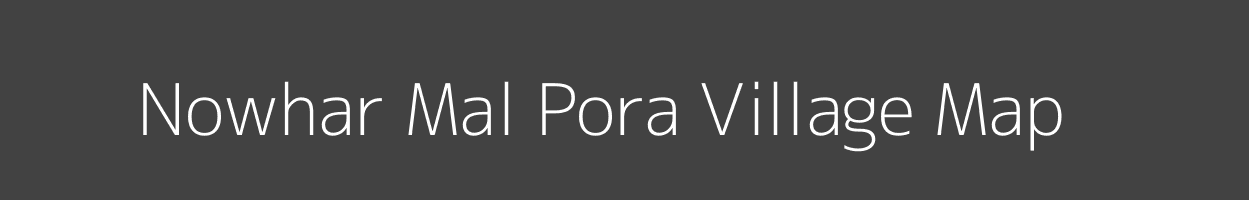 Map of Nowhar Mal Pora Village in Jammu and Kashmir Image