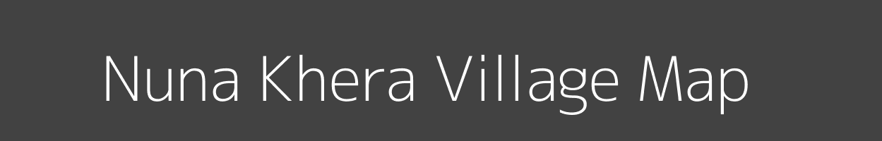 Map of Nuna Khera Village in Uttar Pradesh Image