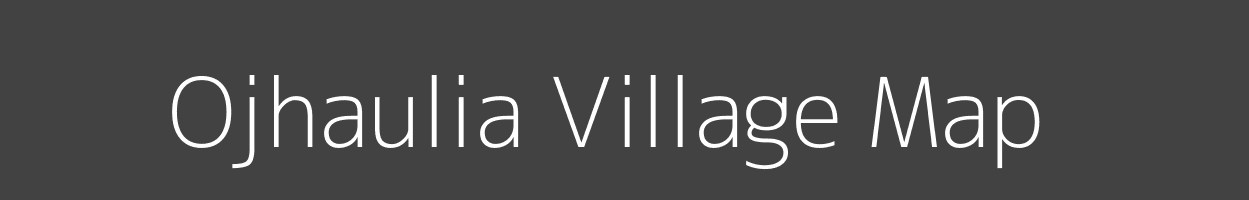 Map of Ojhaulia Village in Bihar Image