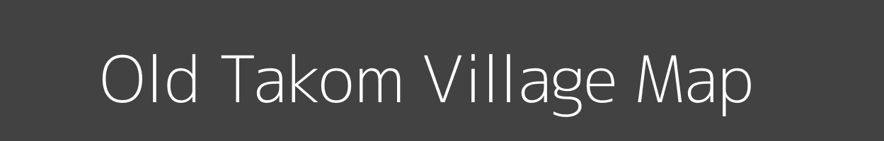 Map of Old Takom Village in Arunachal Pradesh Image