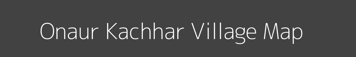 Map of Onaur Kachhar Village in Uttar Pradesh Image