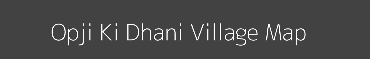 Map of Opji Ki Dhani Village in Rajasthan Image