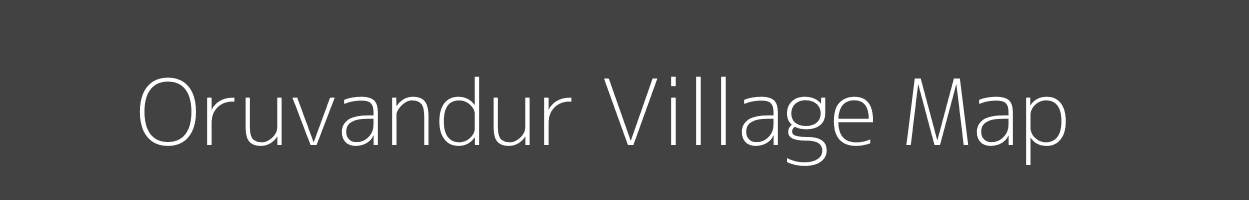 Map of Oruvandur Village in Tamil Nadu Image