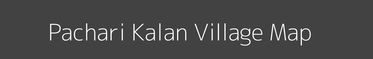 Map of Pachari Kalan Village in Uttar Pradesh Image