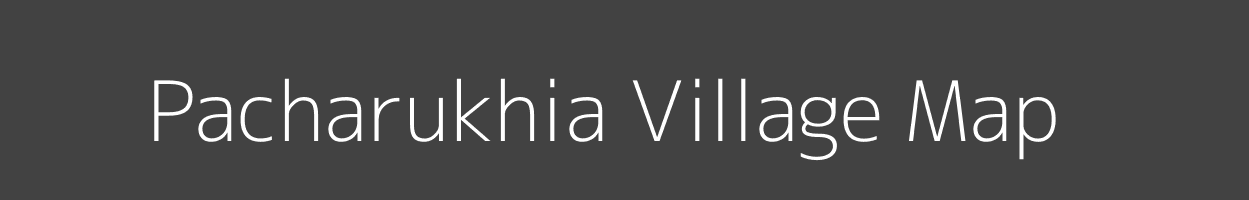 Map of Pacharukhia Village in Uttar Pradesh Image