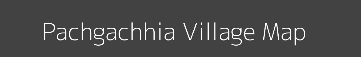 Map of Pachgachhia Village in Bihar Image