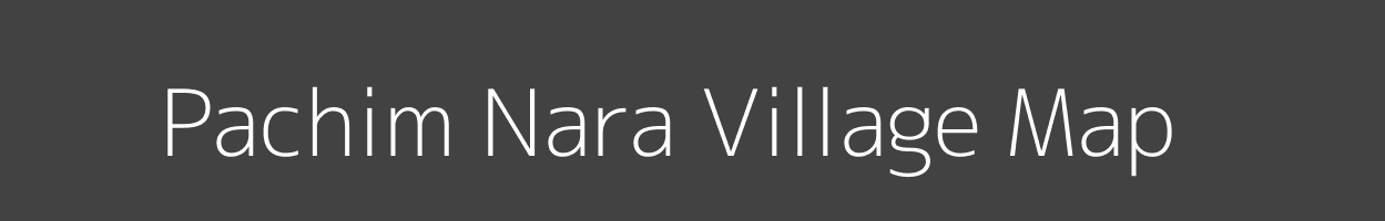 Map of Pachim Nara Village in Uttar Pradesh Image