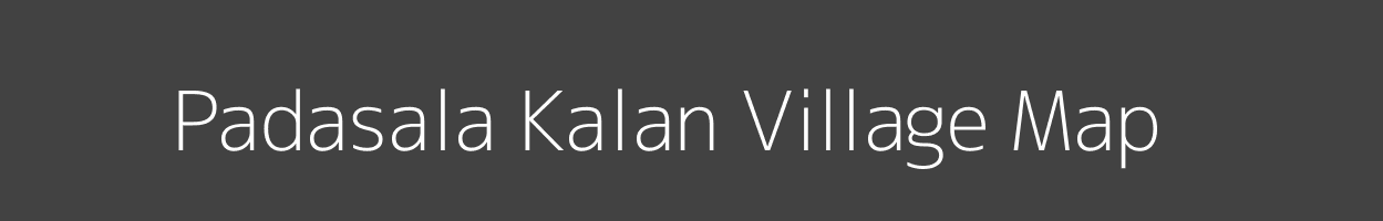 Map of Padasala Kalan Village in Rajasthan Image