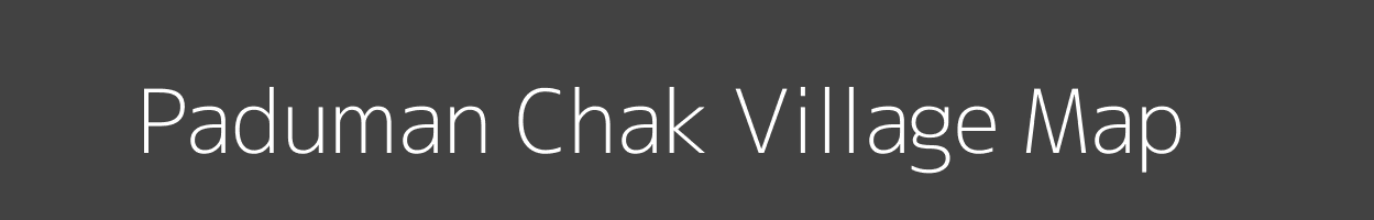 Map of Paduman Chak Village in Bihar Image