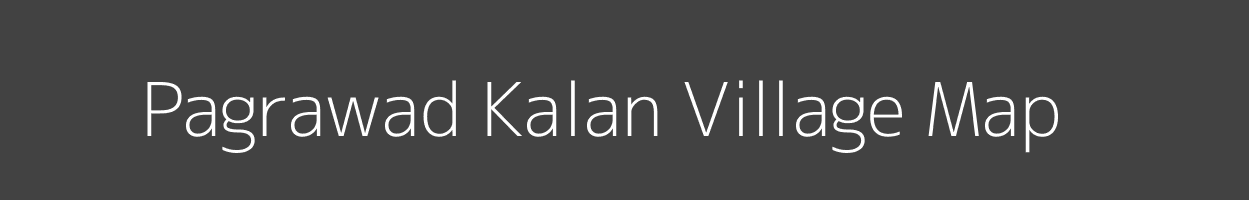 Map of Pagrawad Kalan Village in Madhya Pradesh Image