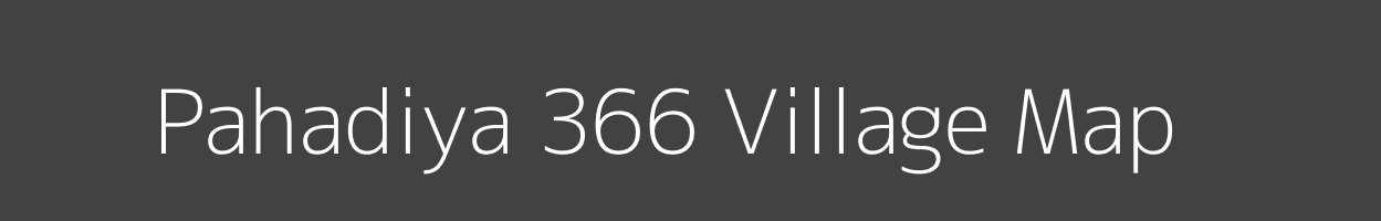 Map of Pahadiya 366 Village in Madhya Pradesh Image