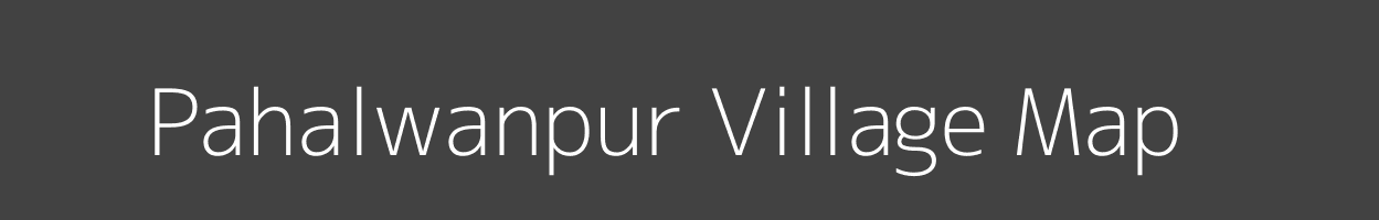 Map of Pahalwanpur Village in Uttar Pradesh Image