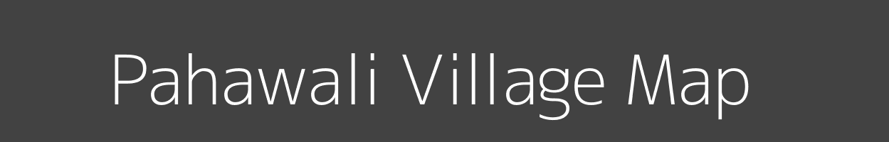 Map of Pahawali Village in Madhya Pradesh Image