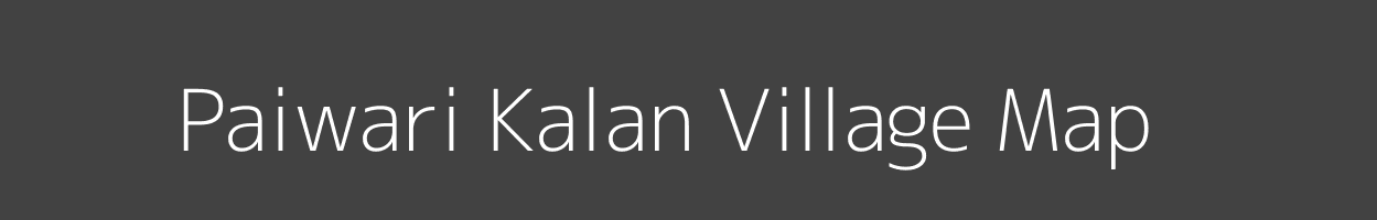 Map of Paiwari Kalan Village in Uttar Pradesh Image