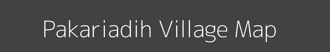 Map of Pakariadih Village in Jharkhand Image