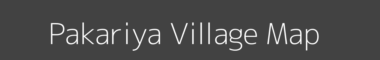 Map of Pakariya Village in Madhya Pradesh Image