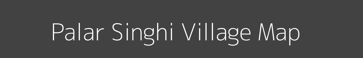 Map of Palar Singhi Village in Madhya Pradesh Image