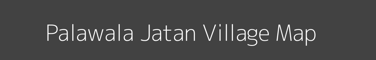 Map of Palawala Jatan Village in Rajasthan Image