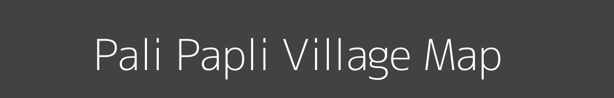 Map of Pali Papli Village in Madhya Pradesh Image