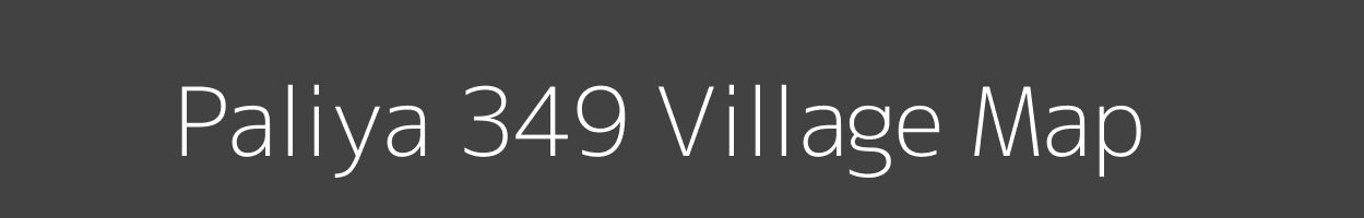 Map of Paliya 349 Village in Madhya Pradesh Image