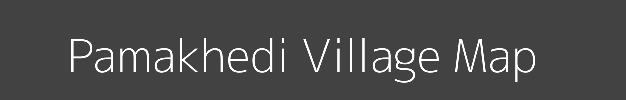 Map of Pamakhedi Village in Madhya Pradesh Image