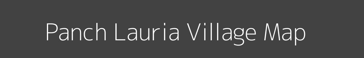 Map of Panch Lauria Village in Uttar Pradesh Image