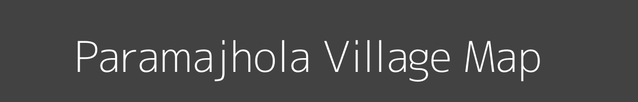 Map of Paramajhola Village in Odisha Image