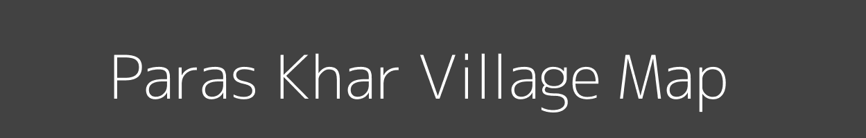 Map of Paras Khar Village in Uttar Pradesh Image