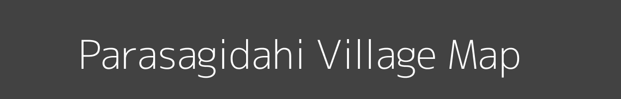 Map of Parasagidahi Village in Uttar Pradesh Image