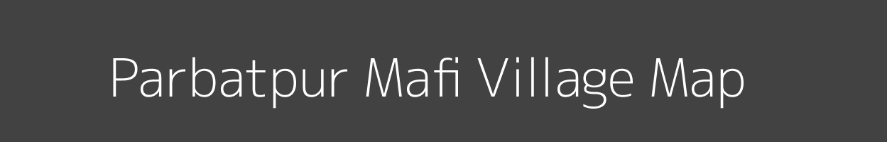 Map of Parbatpur Mafi Village in Uttar Pradesh Image