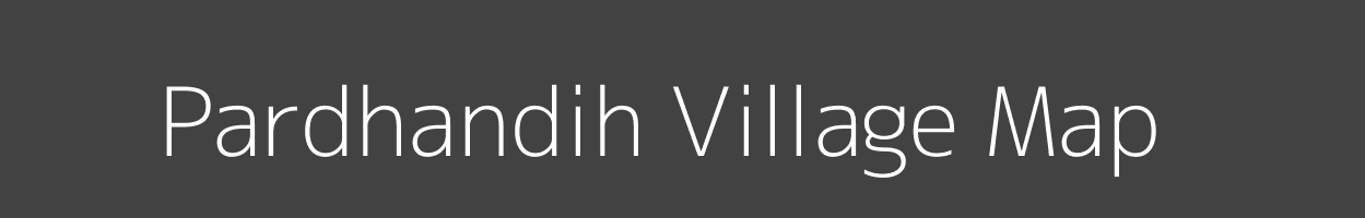 Map of Pardhandih Village in Jharkhand Image