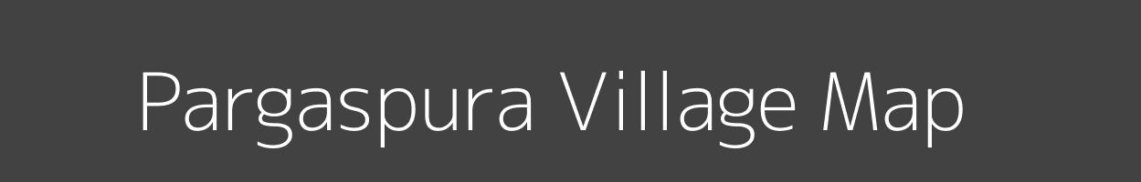 Map of Pargaspura Village in Madhya Pradesh Image