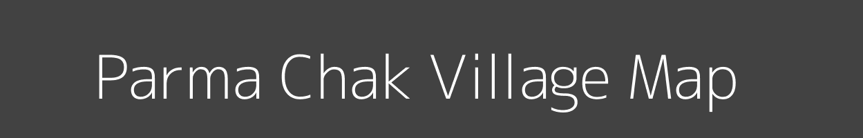 Map of Parma Chak Village in Jharkhand Image