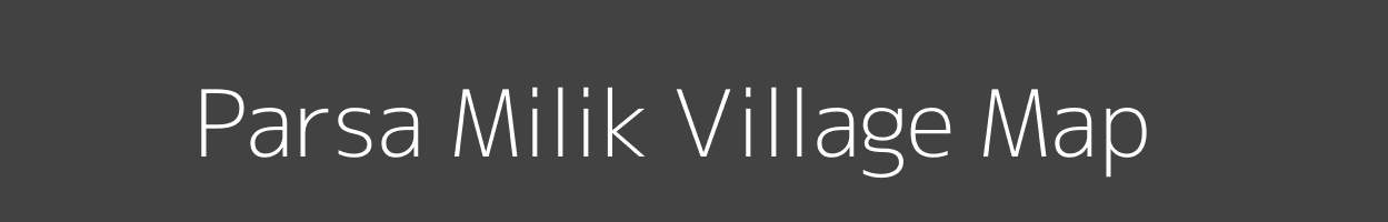 Map of Parsa Milik Village in Bihar Image