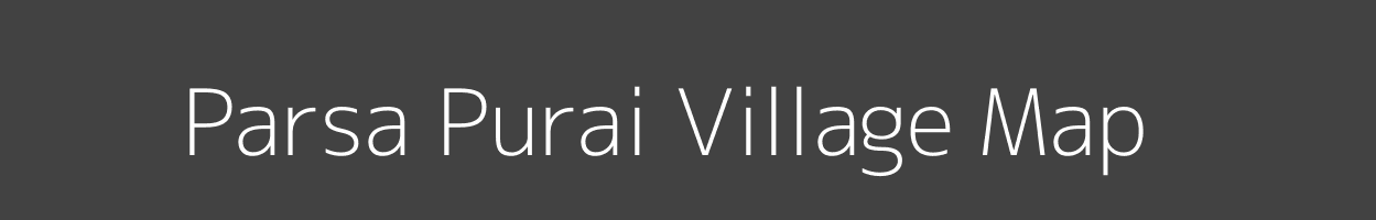 Map of Parsa Purai Village in Uttar Pradesh Image